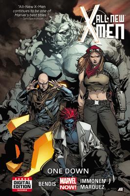 All-new X-men Volume 5: One Down (marvel Now) - Bendis, Brian Michael, and Immonen, Stuart (Artist)