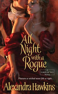 All Night with a Rogue - Hawkins, Alexandra