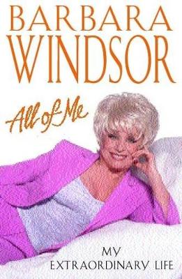 All of Me: My Extraordinary Life - Windsor, Barbara