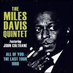 All of You: The Last Tour 1960 - The Miles Davis Quintet