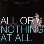 All or Nothing at All: The Dramatic Jimmy Scott