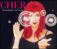 All or Nothing - Cher