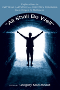 "All Shall Be Well"