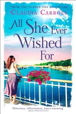 All She Ever Wished For - Carroll, Claudia