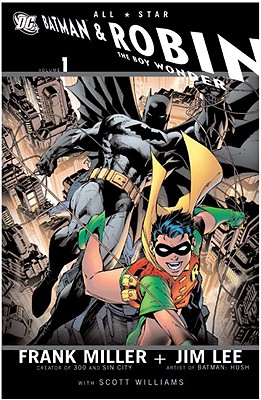 All-Star Batman & Robin, the Boy Wonder, Volume 1 - Miller, Frank