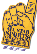 All Star Sports Collection: Scripts for the Fanatics in the Pews