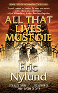 All That Lives Must Die: Book Two of the Mortal Coils Series
