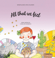 All that we feel: Mindfulness for children