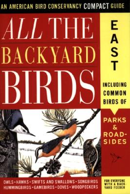 All the Backyard Birds: East - Griggs, Jack