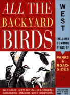 All the Backyard Birds: West - Griggs, Jack