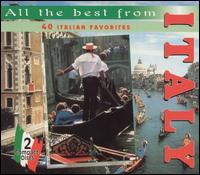 All the Best from Italy: 40 Italian Favorites - Various Artists