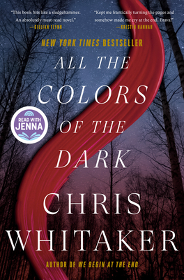 All the Colors of the Dark: A Read with Jenna Pick - Whitaker, Chris