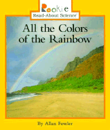 All the Colors of the Rainbow - Fowler, Allan