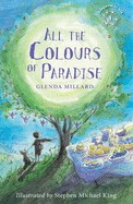 All the Colours of Paradise - Millard, Glenda