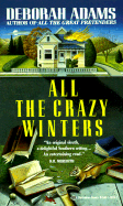 All the Crazy Winters - Adams, Deborah