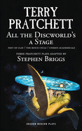 All the Discworld's a Stage: 'Unseen Academicals', 'Feet of Clay' and 'The Rince Cycle'