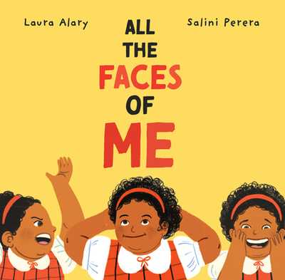 All the Faces of Me - Alary, Laura