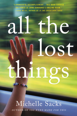 All the Lost Things - Sacks, Michelle