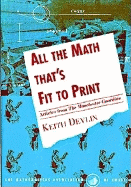 All the Math that's Fit to Print: Articles from The Guardian - Devlin, Keith