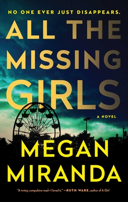 All the Missing Girls - Miranda, Megan, Ms.
