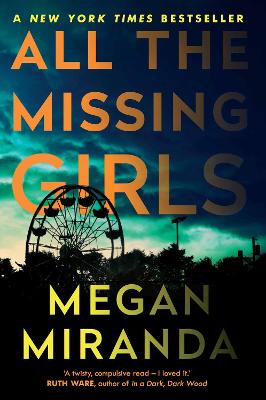 All the Missing Girls - Miranda, Megan