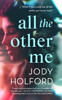 All the Other Me - Holford, Jody