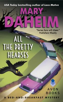 All the Pretty Hearses - Daheim, Mary