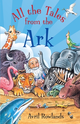 All the Tales from the Ark - 