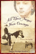 All Their Names Were Courage - Denslow, Sharon Phillips