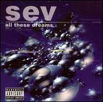 All These Dreams - Sev