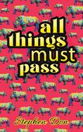 all things must pass