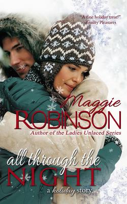 All Through the Night: a holiday story - Robinson, Maggie