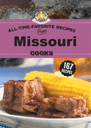 All Time Favorite Recipes from Missouri Cooks
