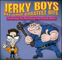 All Time Greatest Bits - The Jerky Boys