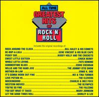 All-Time Greatest Hits of Rock & Roll, Vol. 1 - Various Artists