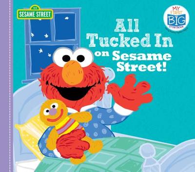 All Tucked in on Sesame Street! - Sesame Workshop