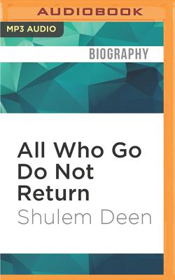 all who go do not return by shulem deen all who go do not return by shulem deen