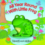 All year round with little frog