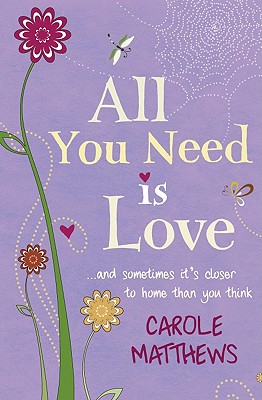 All You Need Is Love - Matthews, Carole