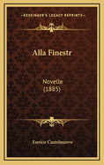 Alla Finestr: Novelle (1885)