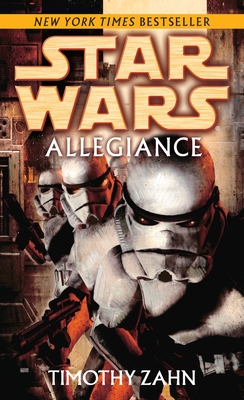 Allegiance: Star Wars Legends - Zahn, Timothy