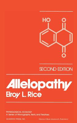 Allelopathy - Rice, Elroy L