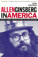 Allen Ginsberg in America - Kramer, Jane
