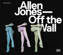 Allen Jones: Off the Wall