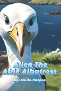 Allen The Able Albatross