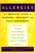 Allergies: The Complete Guide to Diagnosis, Treatment, and Daily Management - Young, Stuart H, and Miner, Margaret, and Dobozin, Bruce S