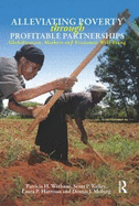 Alleviating Poverty Through Profitable Partnerships: Globalization, Markets, and Economic Well-Being