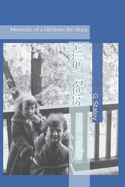 Alley Rats: Memoirs of a Kid from the Burg