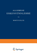 Allgemeine Erkenntnislehre - Schlick, Moritz