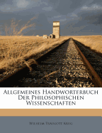 Allgemeines Handworterbuch Der Philosophischen Wissenschaften